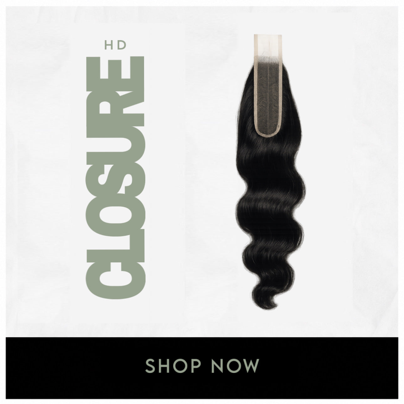HD Closures